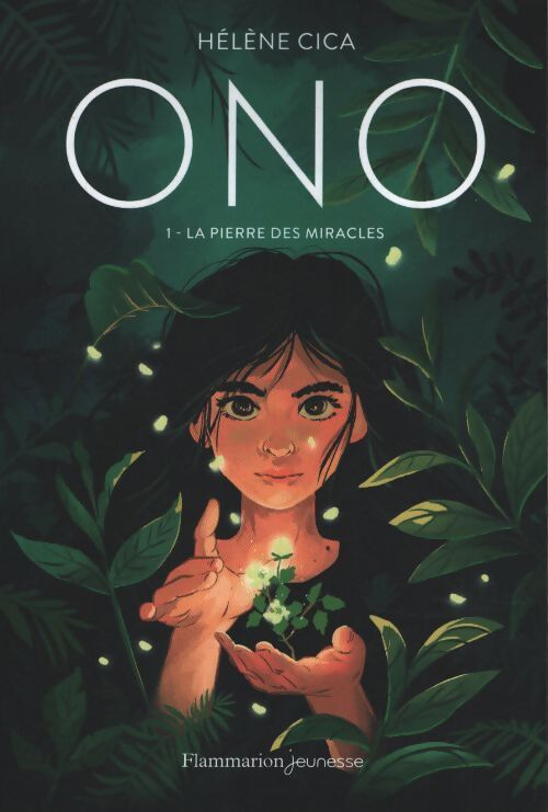 Ono : La pierre des miracles - Hélène Cica - Livre