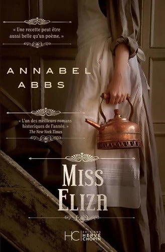 Miss Eliza - Annabel Abbs - Livre