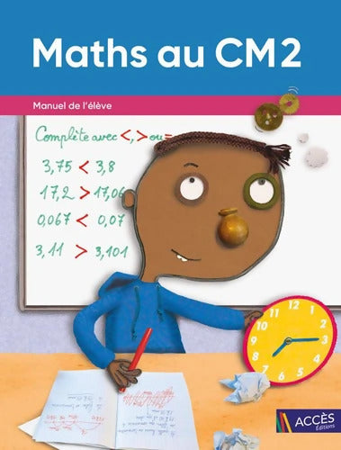 Maths au CM2 : Manuel de l'élève - Sophie Duprey - Livre