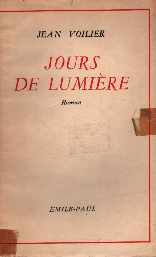 Jours de lumière - Jean Voilier - Livre