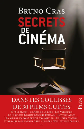 Secrets de cinéma - Bruno Cras - Livre