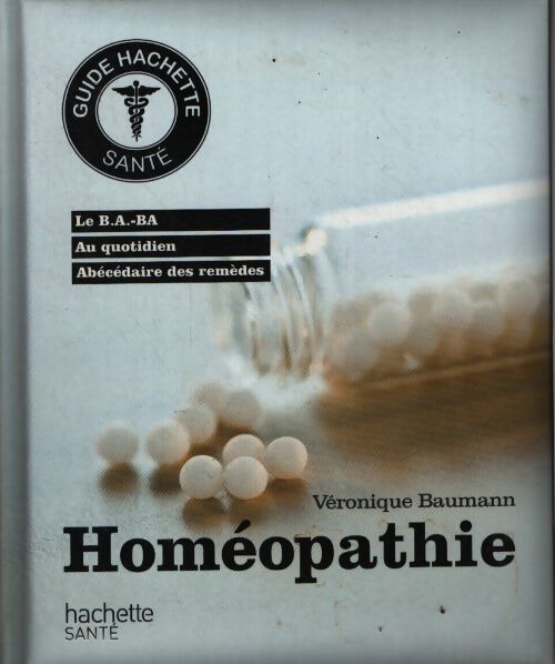 Homéopathie - Véronique Baumann - Livre