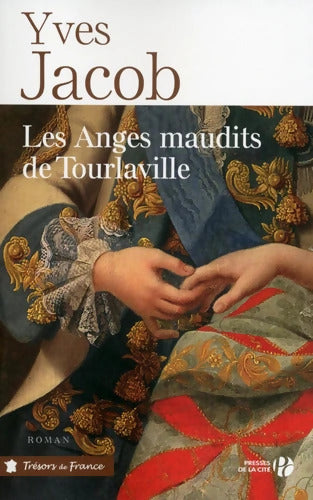 Les anges maudits de Tourlaville - Yves Jacob - Livre