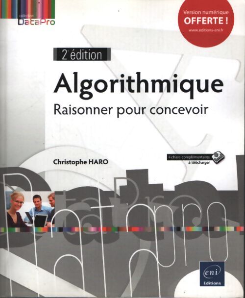 Algorithmique raisonner pour concevoir : Rayon informatique - Christophe Haro - Livre
