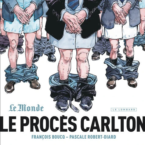 Le Procès Carlton Tome  - Le Procès Carlton - Robert-Diard Pascale - Livre