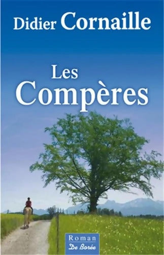 COMPERES - CORNAILLE D. CORNAILLE - Livre