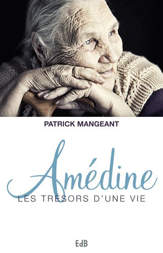 Amedine - Patrick Mangeant - Livre