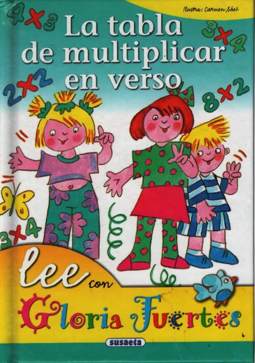 La tabla de multiplicar en verso - Gloria Fuertes - Livre