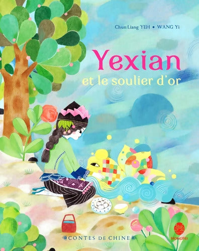 Yexian et le soulier d'or - Chun Liang Yeh - Livre