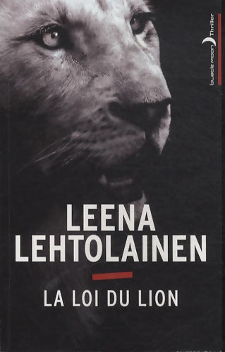 La Loi du lion - Leena Lehtolainen - Livre