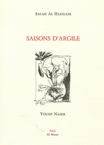 Saisons d'argile - Salah Al Hamdani - Livre