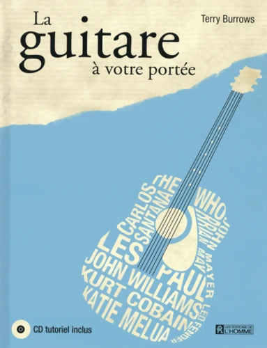 La guitare à votre portée + CD tutoriel inclus - Terry Burrows - Livre