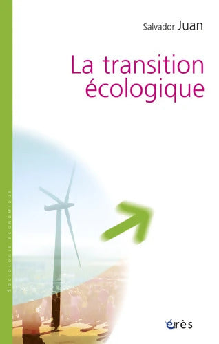 Transition écologique - Salvador Juan - Livre