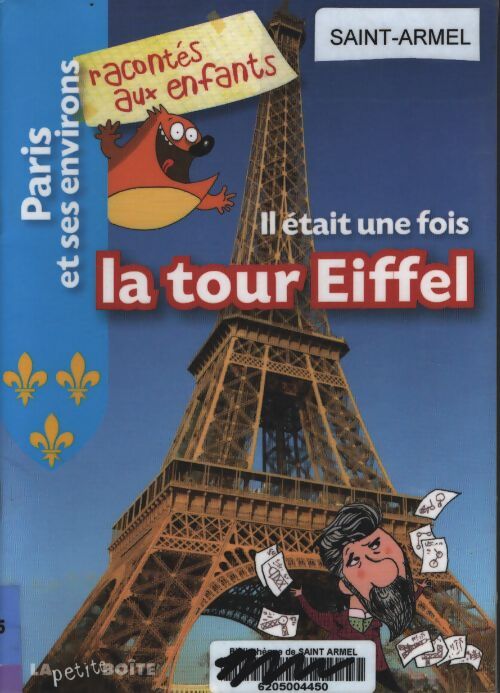 Il était une fois la tour eiffel - Estelle Vidard - Livre