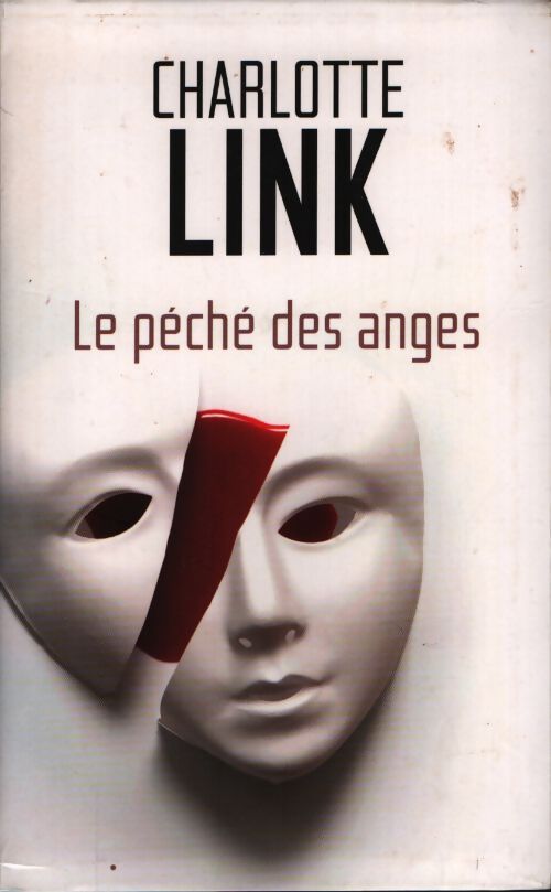 Le péché des anges - Charlotte Link - Livre