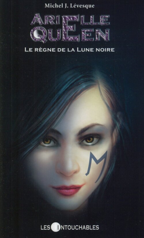 Arielle Queen Tome VIII : Le règne de la lune noire - Michel J. Levesque - Livre