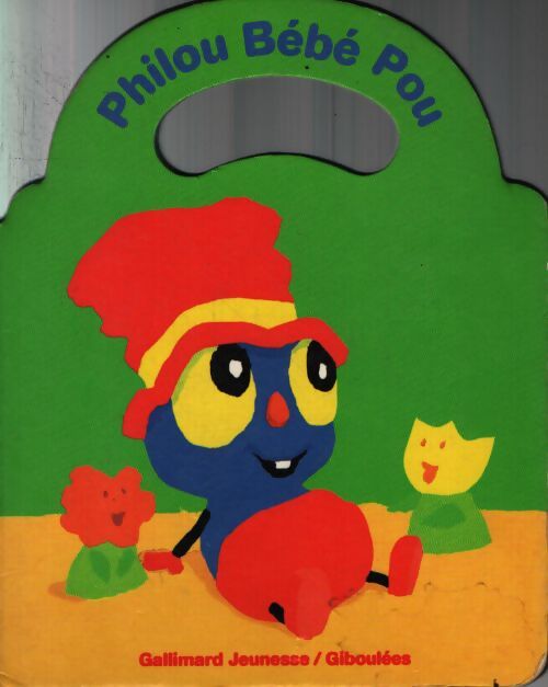 Philou bébé pou - Antoon Krings - Livre