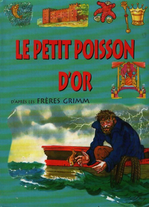 Le petit poisson d'or - Giovanna Pimazzoni - Livre