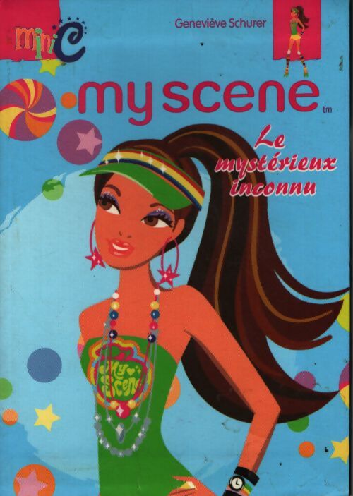 Le mystérieux inconnu : My scene - Geneviève Schurer - Livre