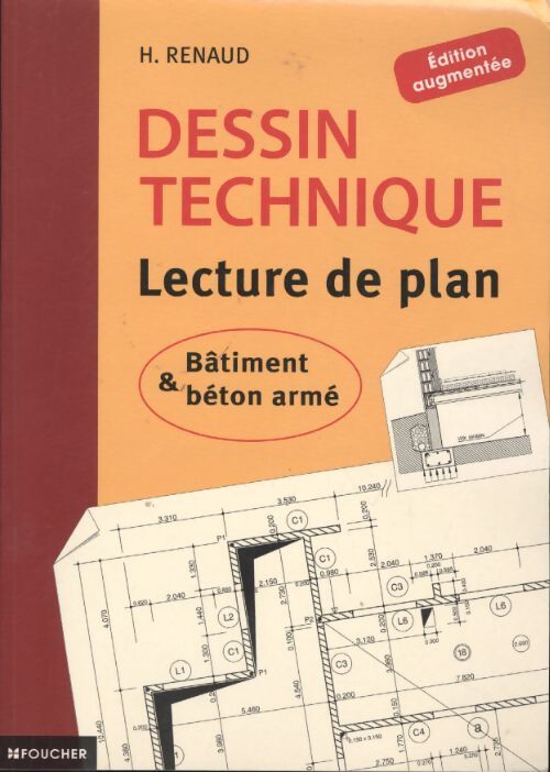 Dessin technique lecture de plan - Henri Renaud - Livre