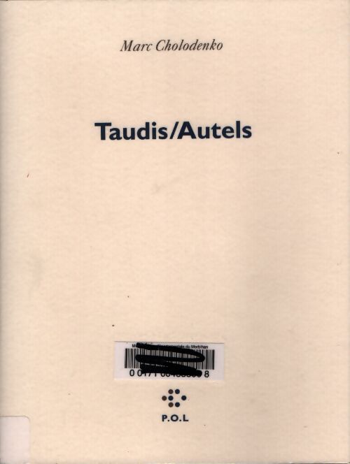 Taudis/autels - Marc Cholodenko - Livre