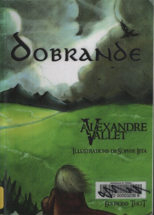 Dobrande - Alexandre Vallet - Livre
