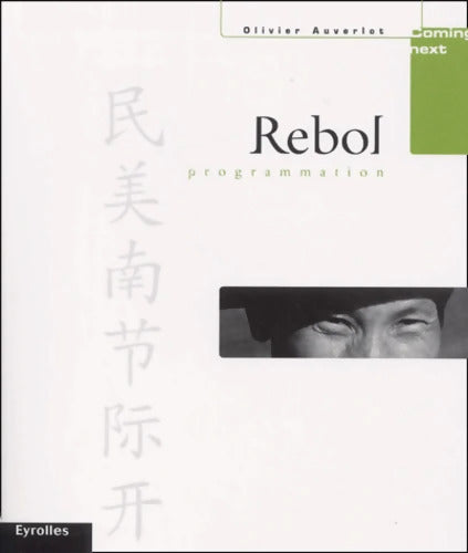 Programmation Rebol - Olivier Auverlot - Livre