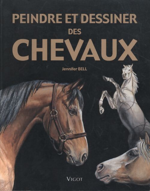 Peindre et dessiner des chevaux - BELL - Livre