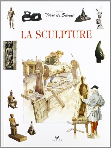 La sculpture - Francesca Romei - Livre