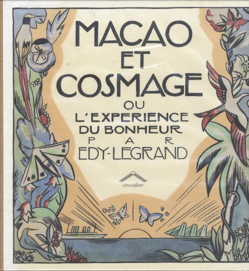 Macao et cosmage - Edy Legrand - Livre