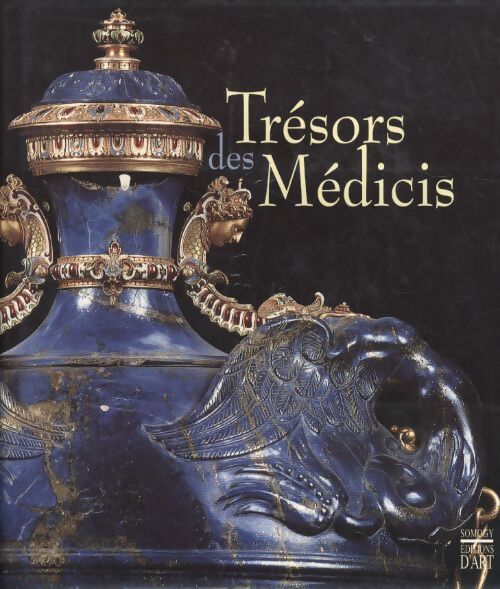 Trésors des médicis - Collectif - Livre