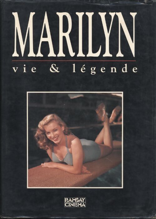 Marilyn : Vie et légende - S. Doll - Livre