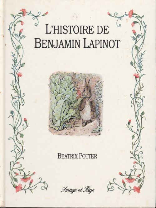 L'histoire de benjamin lapinot - Potter Beatrix - Livre