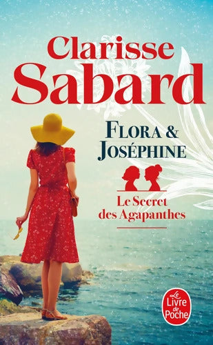 Flora et Joséphine - Clarisse Sabard - Livre