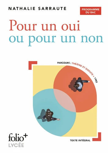 Pour un oui ou pour un non : Bac 2026 - Nathalie Sarraute - Livre