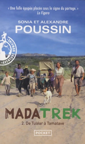 Madatrek -T2 : De Tuléar à Tamatave - Alexandre Poussin - Livre