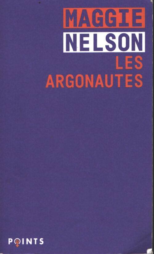 Les Argonautes - Maggie Nelson - Livre