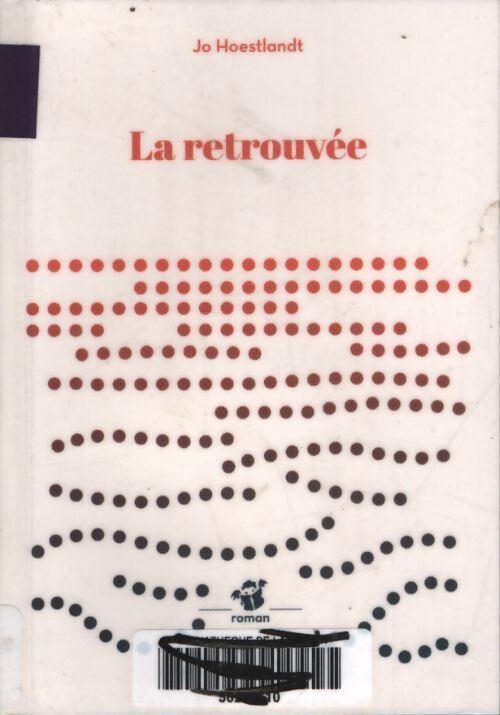 La retrouvée - Jo Hoestlandt - Livre