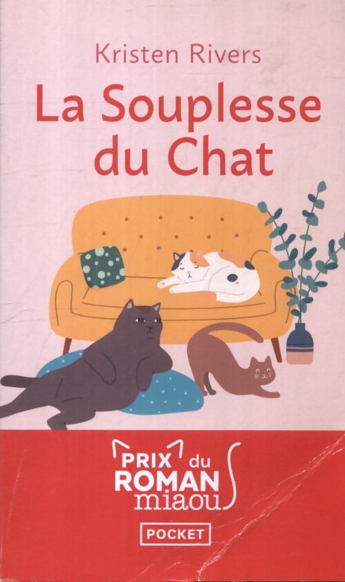 La souplesse du chat - Kristen Rivers - Livre