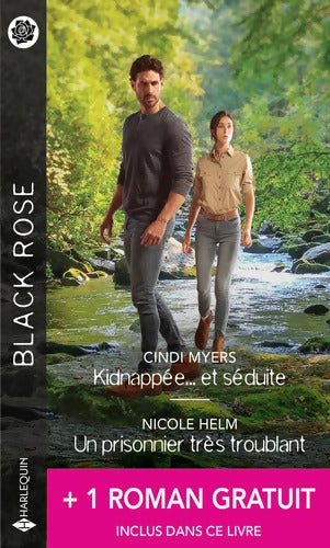 Kidnappée... Et séduite - Un prisonnier très troublant + 1 roman gratuit - Cindy Myers - Livre