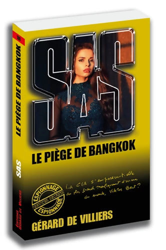 SAS 180 Le piège de Bangkok - Gérard De Villiers - Livre