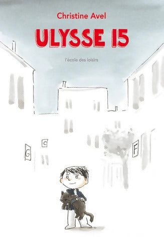 Ulysse 15 - Christine Avel - Livre