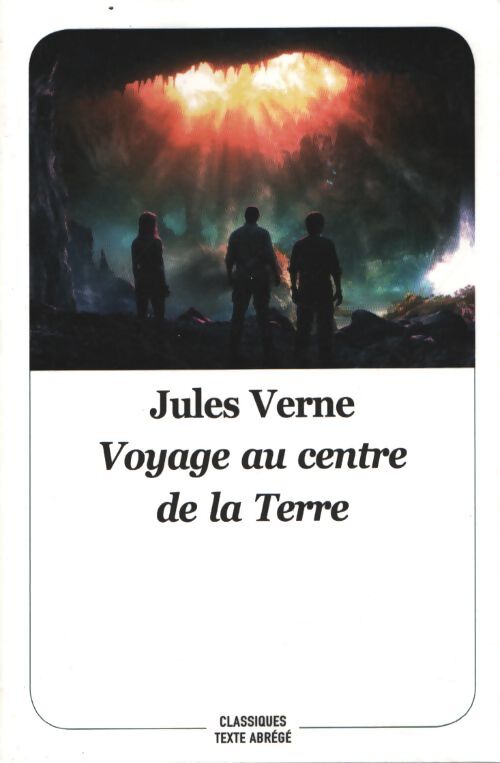 Voyage au centre de la terre - Jules Verne - Livre