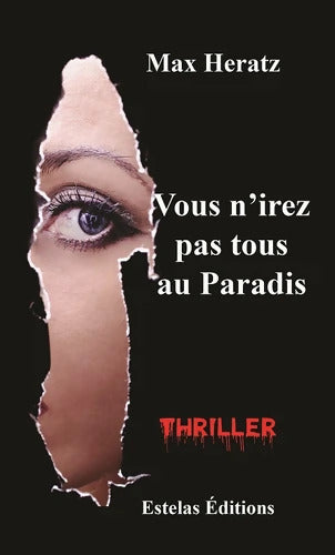 Vous n'irez pas tous au Paradis - Max Heratz - Livre