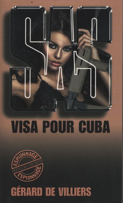 Sas 93 visa pour cuba - Gérard De Villiers - Livre