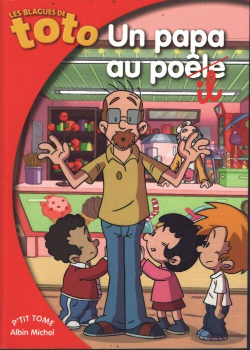 Un papa au poil - Thierry Coppée - Livre