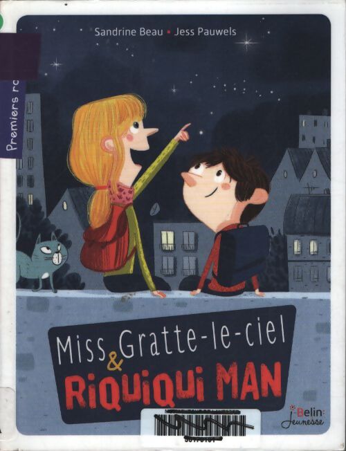 Miss gratte-le-ciel & riquiqui man - Sandrine Beau - Livre