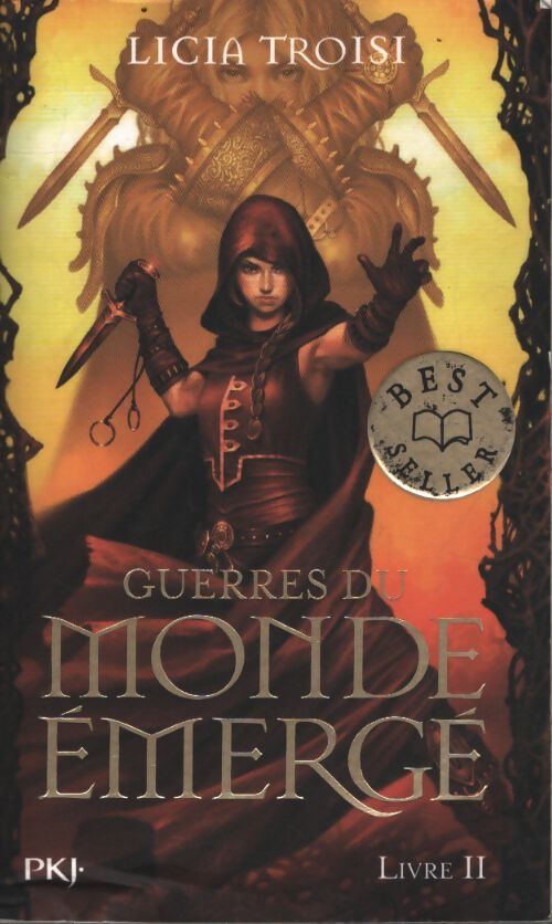 2. Guerres du monde émergé - les deux combattantes - Licia Troisi - Livre