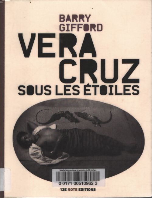 Veracruz sous les étoiles - Barry Gifford - Livre