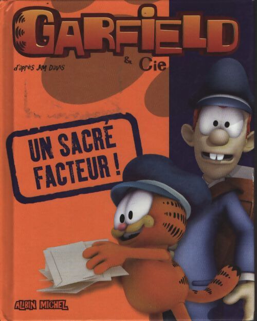 Un sacré facteur ! - Jim Davis - Livre